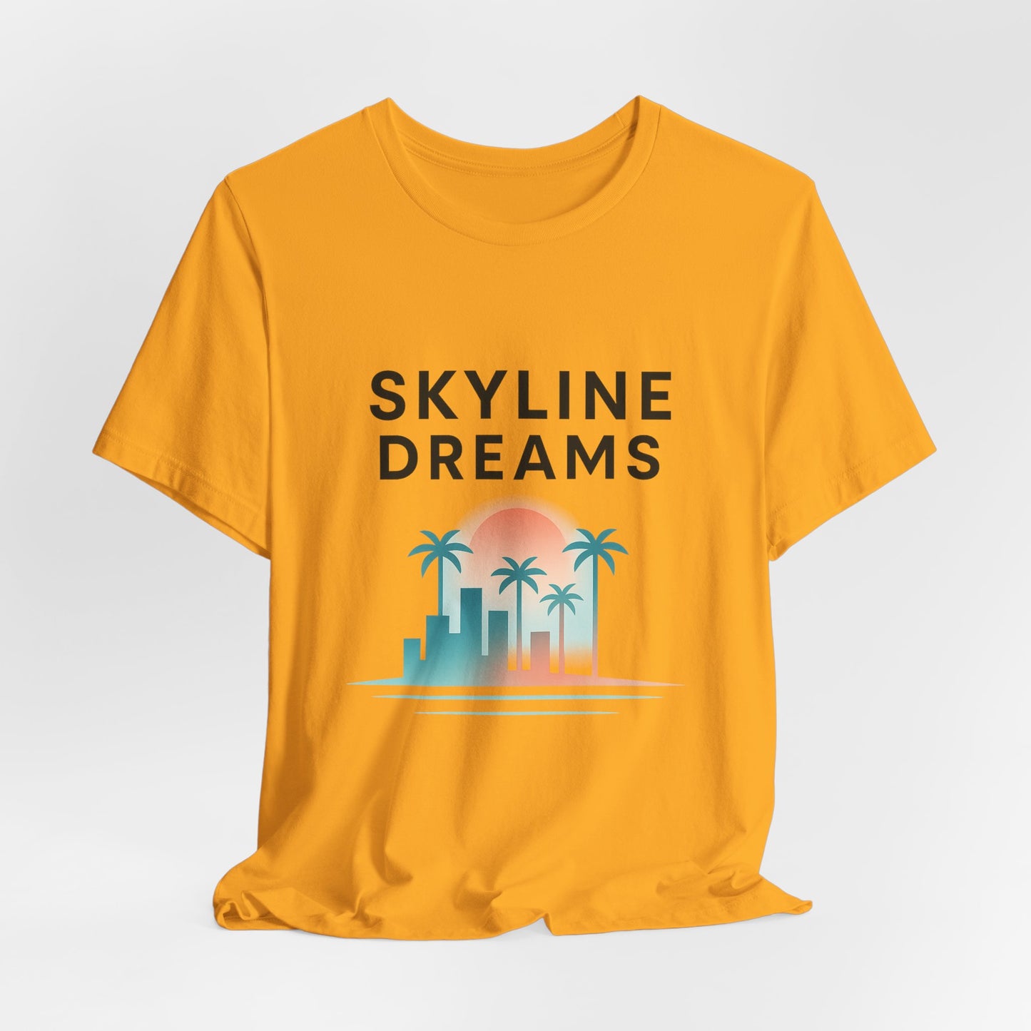Skyline Dreams — On T-Shirt — Minimal Motivational Tee