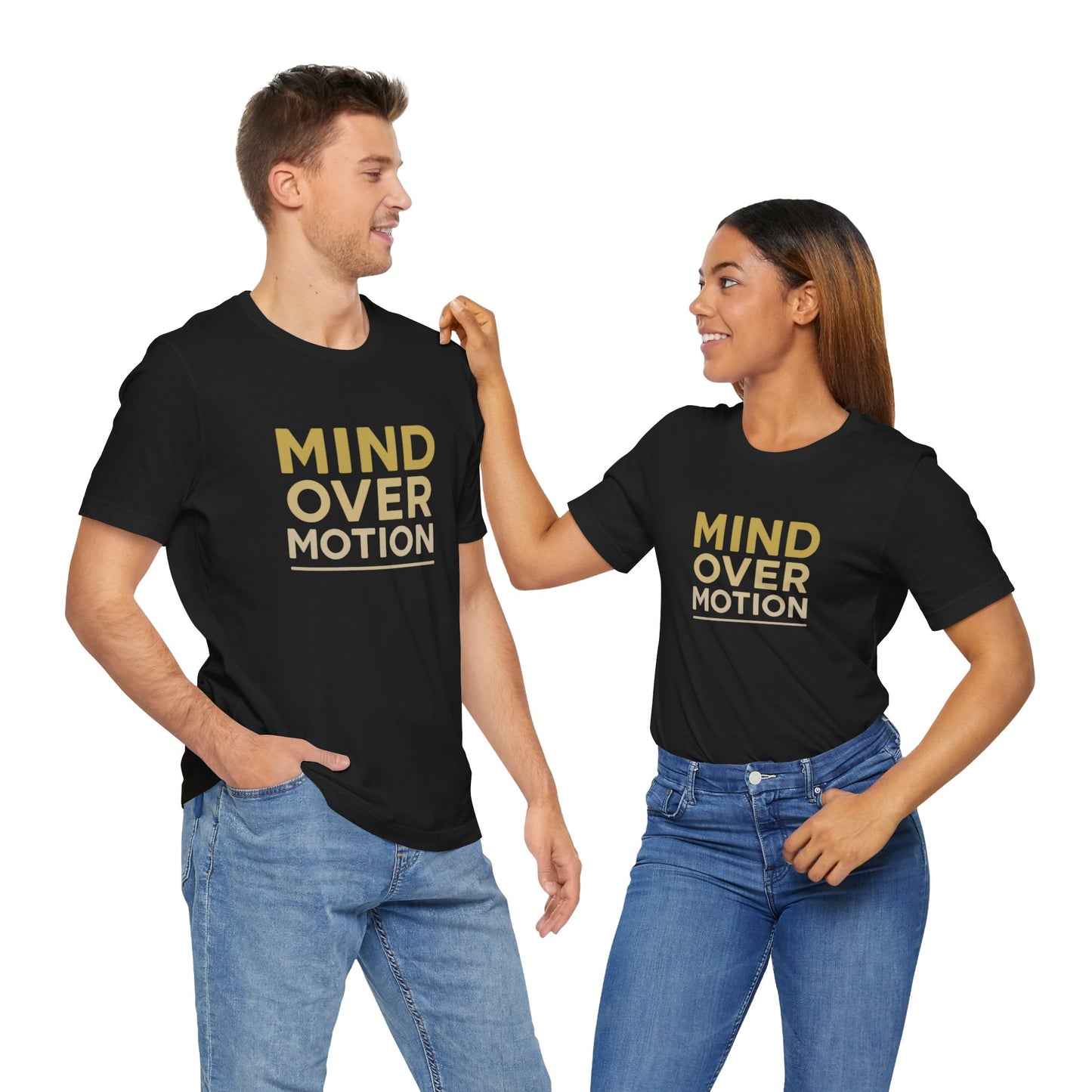 Mind Over Motion T-Shirt — Minimal Motivational Tee