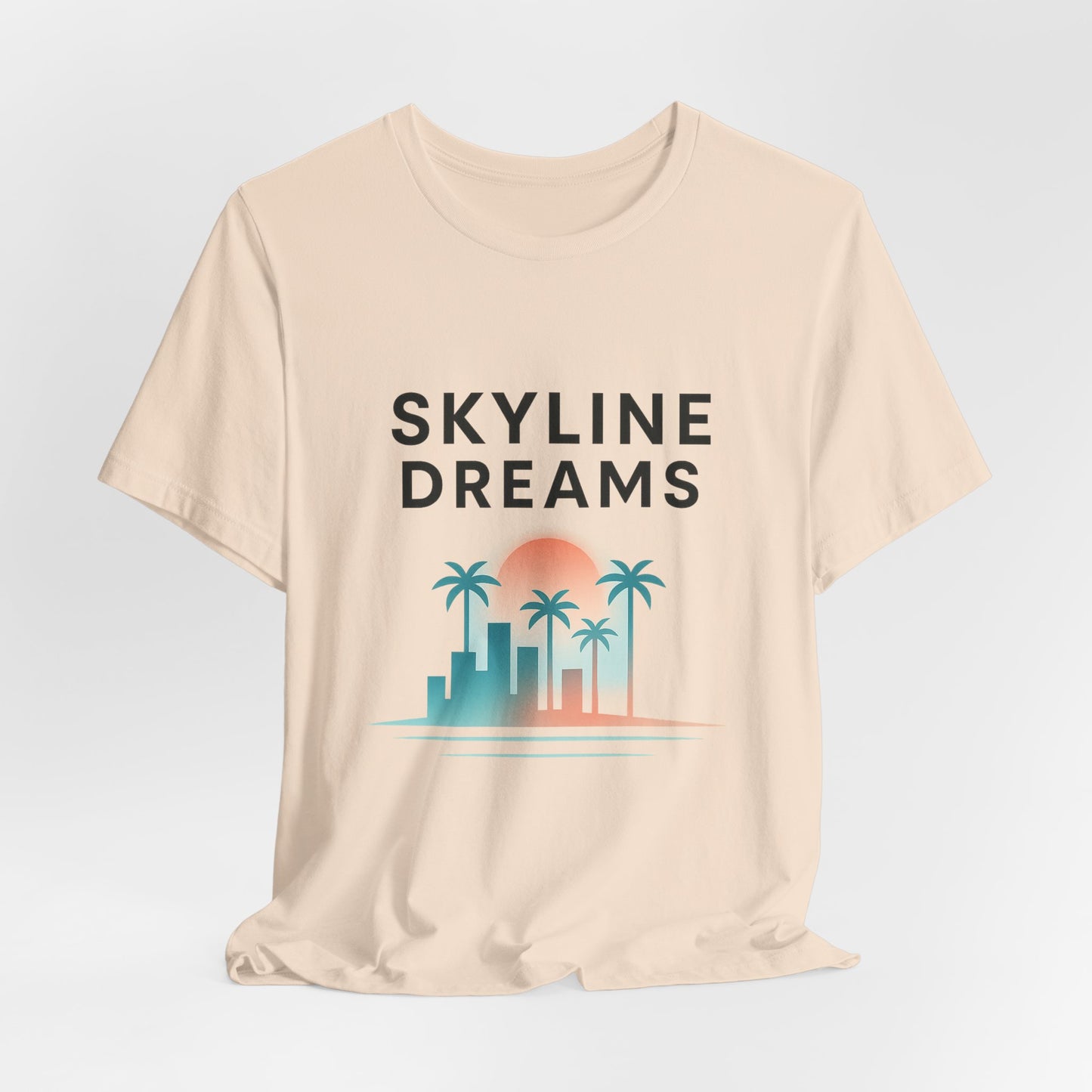 Skyline Dreams — On T-Shirt — Minimal Motivational Tee