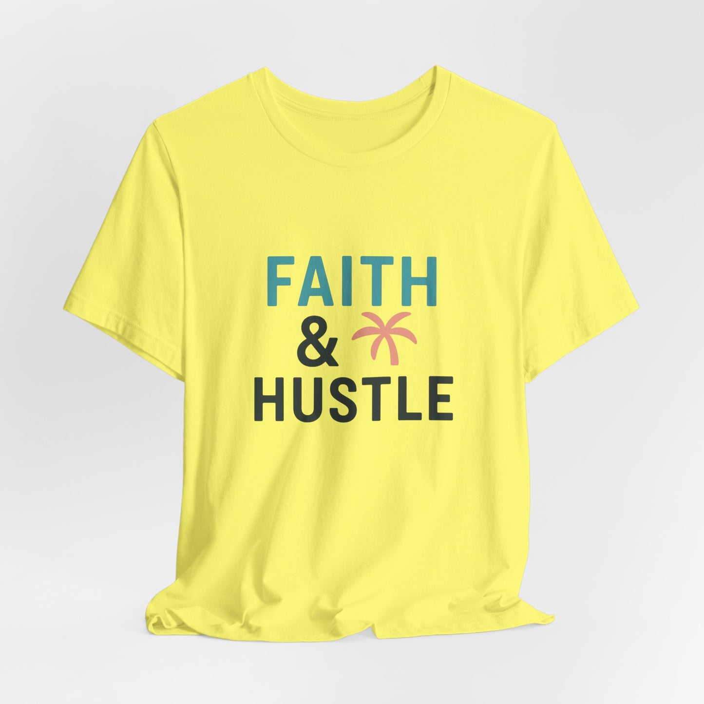 Faith & Hustle — T-Shirt — Minimal Motivational Tee