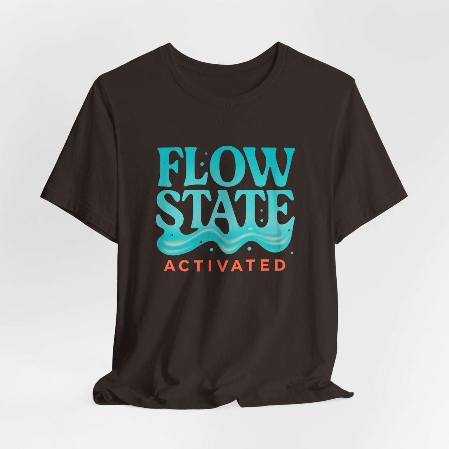 Flow State Activated — Minimal Motivational Tee