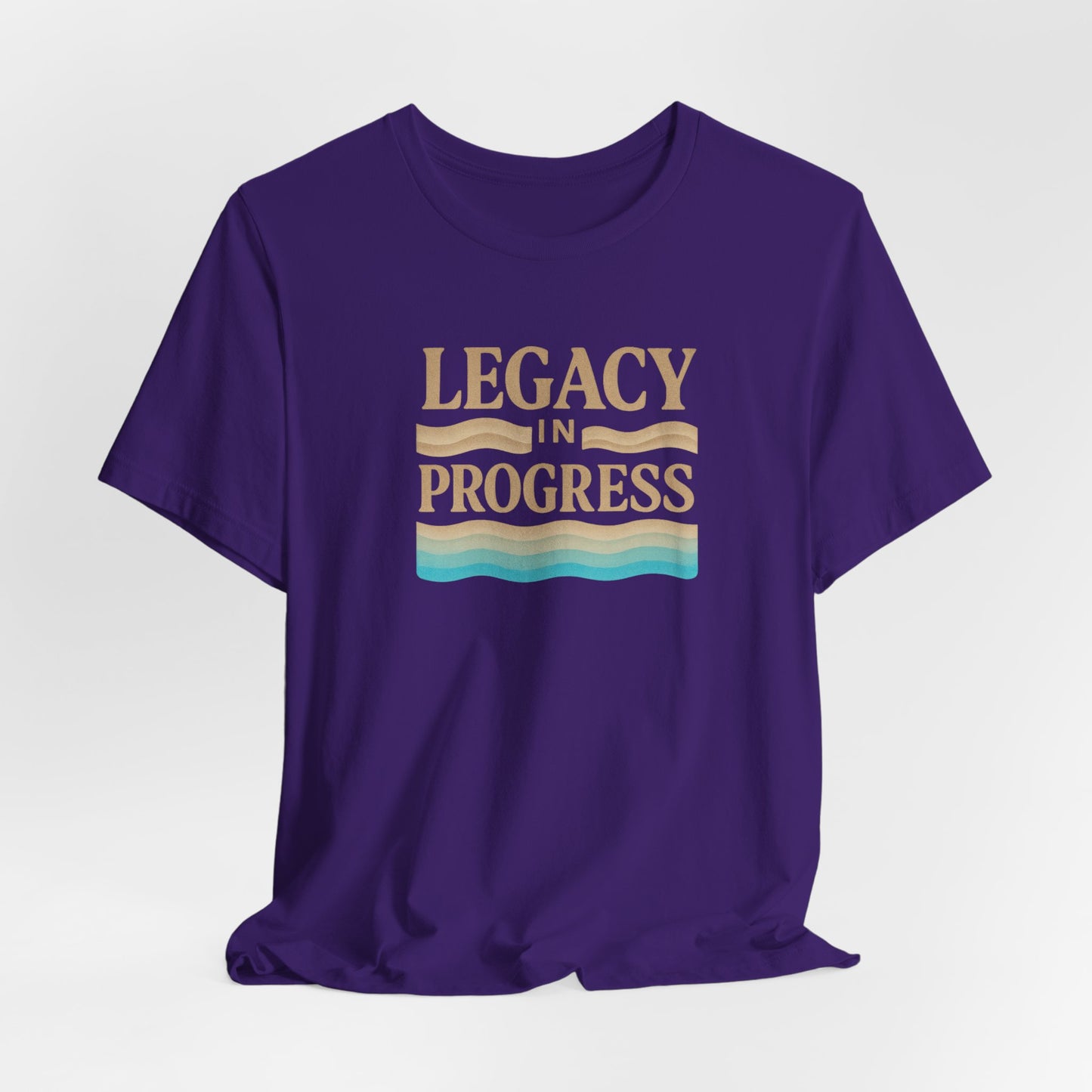 Legacy in Progress — T-Shirt — Minimal Motivational Tee