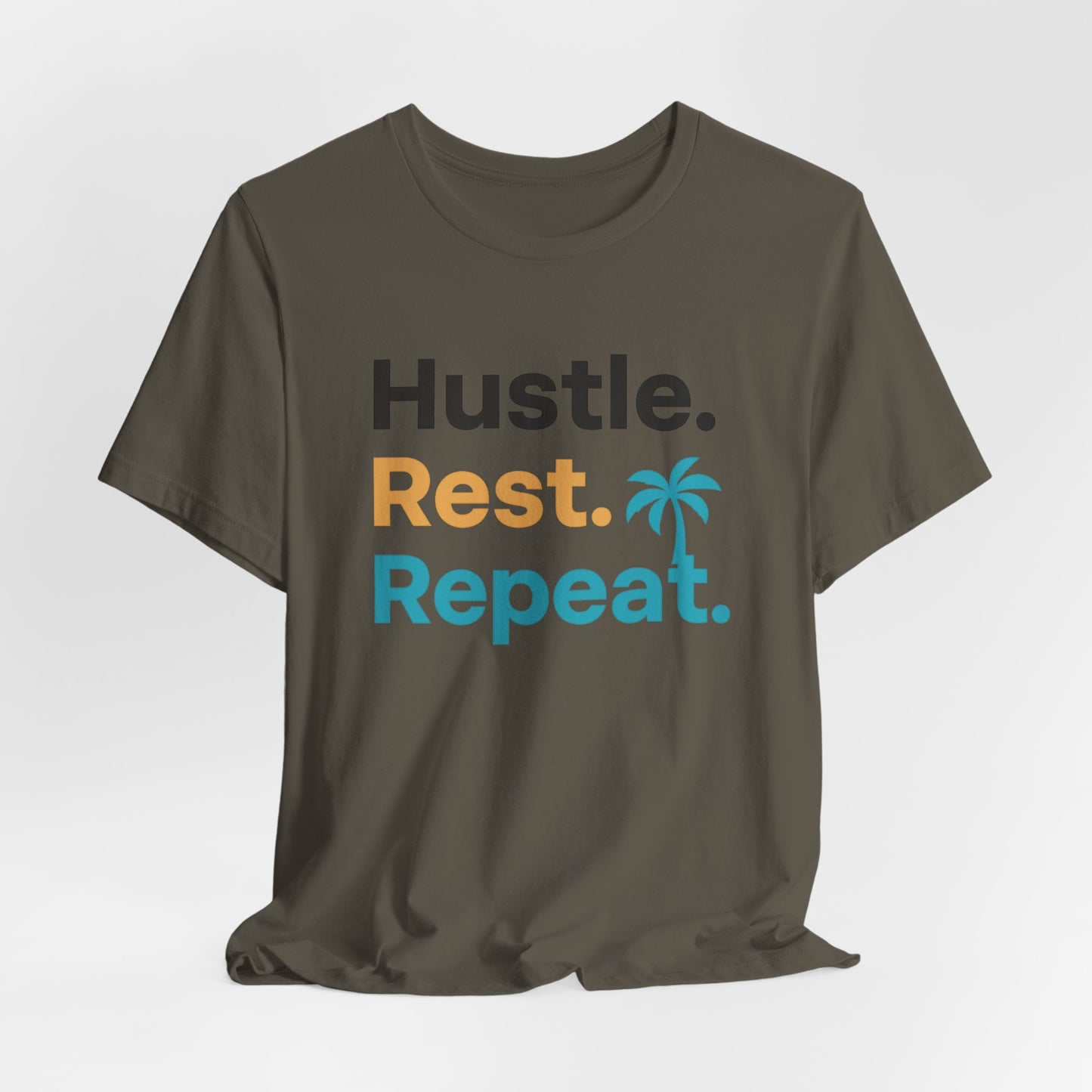 Hustle Rest Repeat — T-Shirt-Motivational T-Shirt