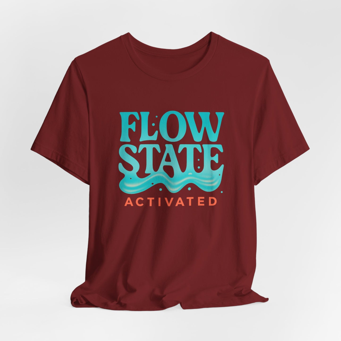 Flow State Activated — Minimal Motivational Tee