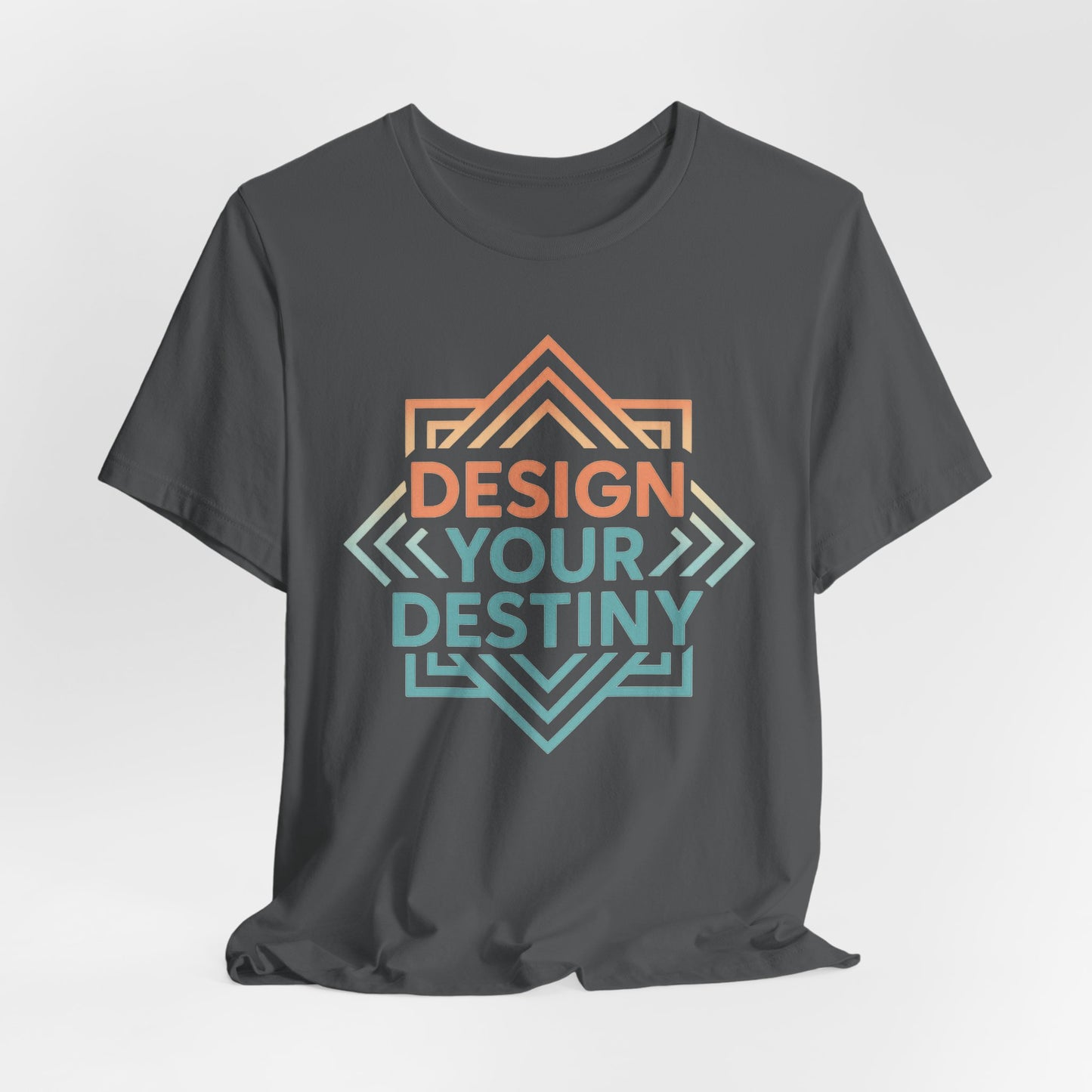 Design Your Destiny — T-Shirt— Minimal Motivational Tee