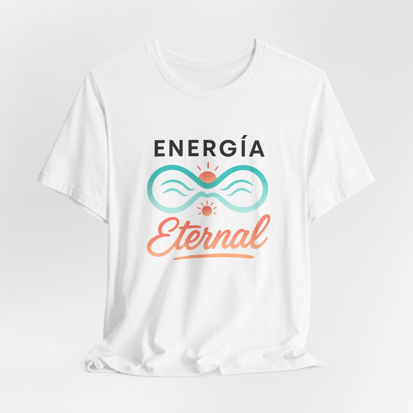 Energia Eternal — T-Shirt  — Minimal Motivational Tee