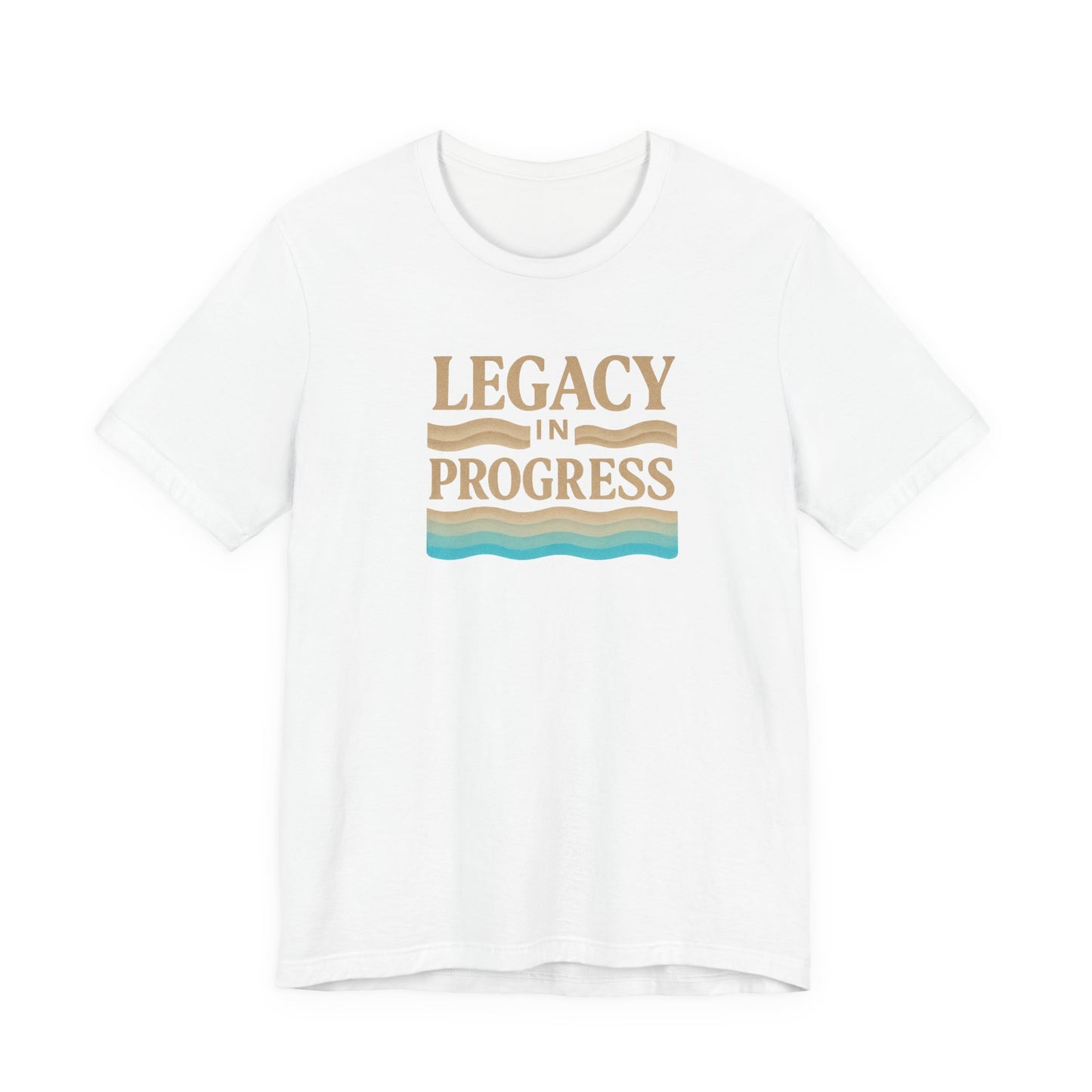 Legacy in Progress — T-Shirt — Minimal Motivational Tee