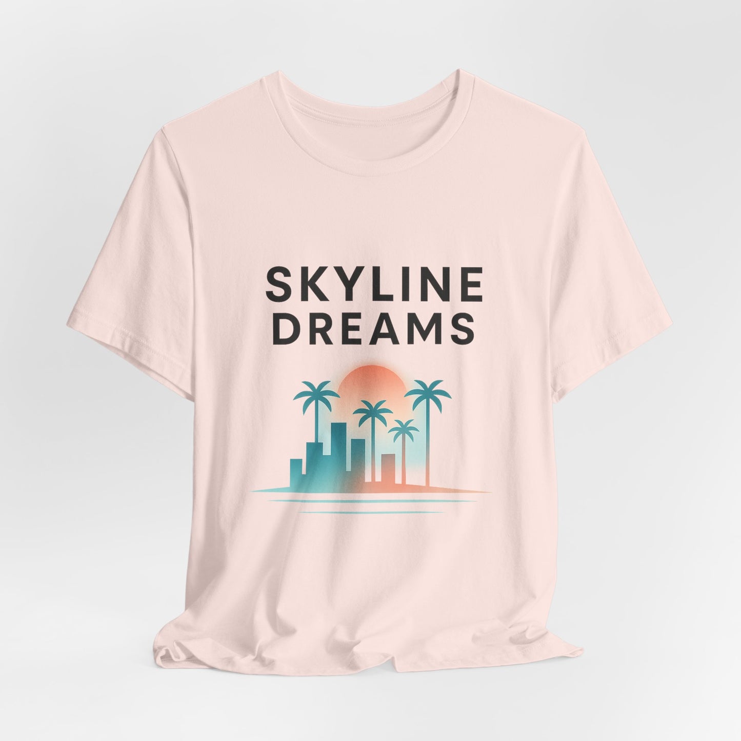 Skyline Dreams — On T-Shirt — Minimal Motivational Tee