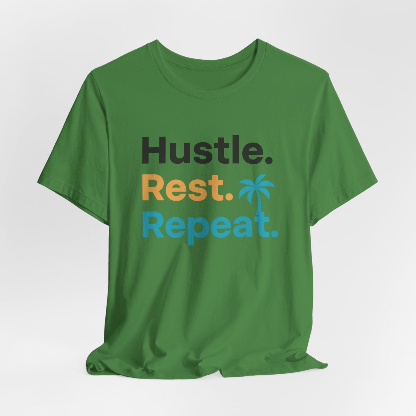 Hustle Rest Repeat — T-Shirt-Motivational T-Shirt