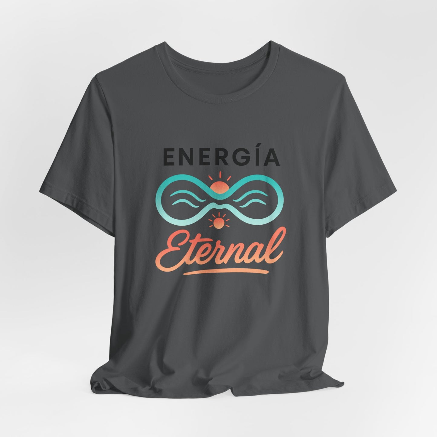 Energia Eternal — T-Shirt  — Minimal Motivational Tee