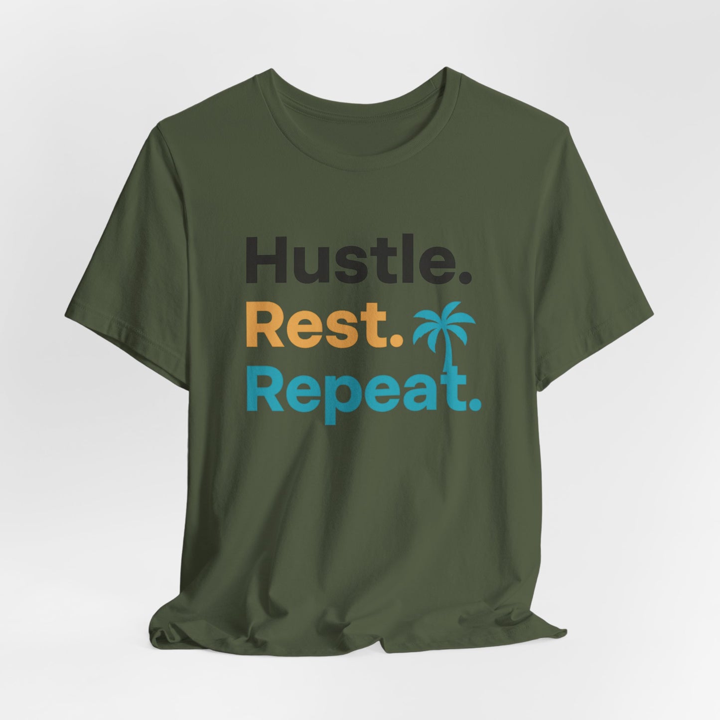 Hustle Rest Repeat — T-Shirt-Motivational T-Shirt